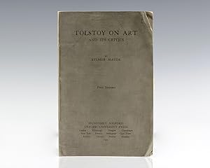 Tolstoy on Art: and its Critics.