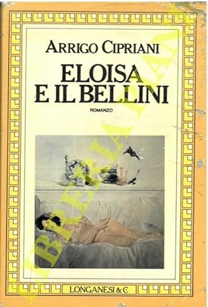 Eloisa e il Bellini.