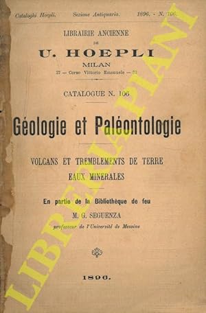 Géologie et Paléontologie. Volcans et tremblements de terre. Eaux minerales. En partie de la Bibl...