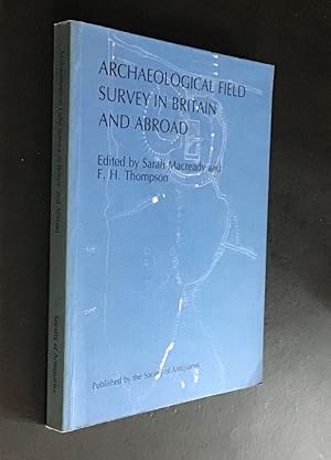 Archaelogical Field Survey in Britain and Abroad. Occasional Paper New Series VI