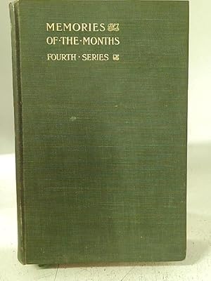 Image du vendeur pour Memories of the Months Fourth Series mis en vente par World of Rare Books