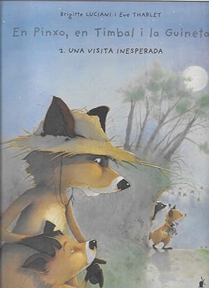 En Pinxo,en Timbal i la Guineta: nº 2 Una Visita Inesperada (INFANTIL CATALÀ)