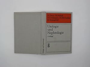 Urologie und Nephrologie : e. Leitf. für Studenten. hrsg. von Harald Dutz . Mit Beitr. von 26 Fac...