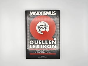 Bild des Verkufers fr Marxismus-Quellenlexikon. hrsg. von Konrad Lw zum Verkauf von Buchschloss