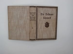 Die Dessauer Chronik bis 1758 - In einzelnen Abschnitten bis auf die neueste Zeit fortgeführt