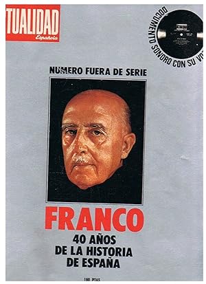 Image du vendeur pour La Actualidad Espaola. FRANCO 40 AOS DE LA HISTORIA DE ESPAA. Nmero fuera de serie mis en vente par Librera Torren de Rueda