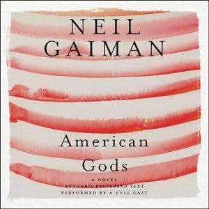 Seller image for American Gods the Tenth Anniversary Edition Audio (Audio Download). for sale by BestBookDeals