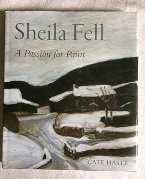 Sheila Fell - A Passion for Paint