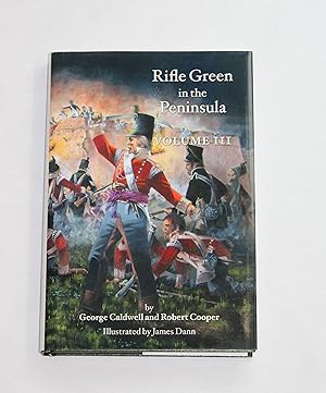 Bild des Verkufers fr Rifle Green in the Peninsula: Volume III zum Verkauf von Our Kind Of Books