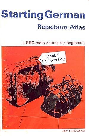 Starting German: Bk. 1: Reiseburo Atlas (Further Education)