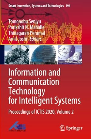 Bild des Verkufers fr Information and Communication Technology for Intelligent Systems : Proceedings of ICTIS 2020, Volume 2 zum Verkauf von AHA-BUCH GmbH