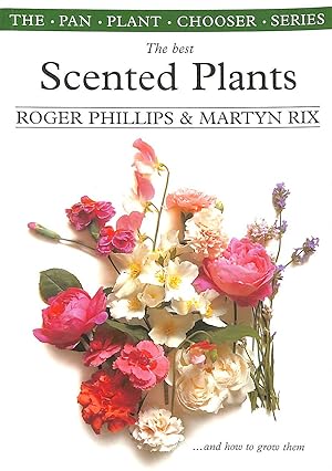 Seller image for Best Scented Plants (Plant Chooser S.) for sale by M Godding Books Ltd