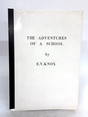 Image du vendeur pour The Adventures of A School mis en vente par World of Rare Books