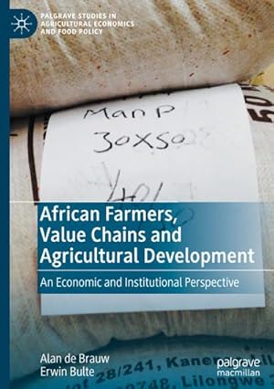 Seller image for African Farmers, Value Chains and Agricultural Development : An Economic and Institutional Perspective for sale by AHA-BUCH GmbH