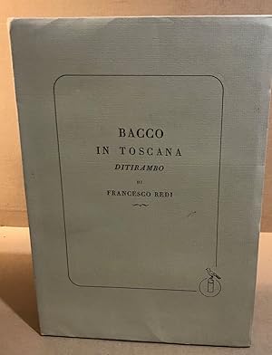 Seller image for Bacco in Toscana " ditirambo " for sale by librairie philippe arnaiz