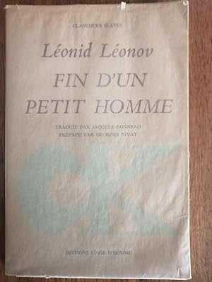 Fin d un petit homme 1973 - LEONOV Léonid - Un scientifique sous le régime sovétique Edition orig...