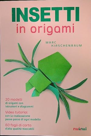 Bild des Verkufers fr Insetti in origami zum Verkauf von Librodifaccia