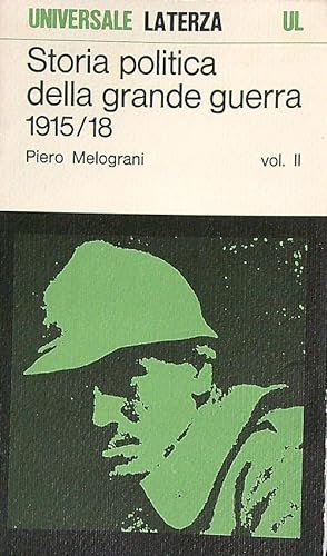 Storia politica della grande guerra 1915/18 vol 2