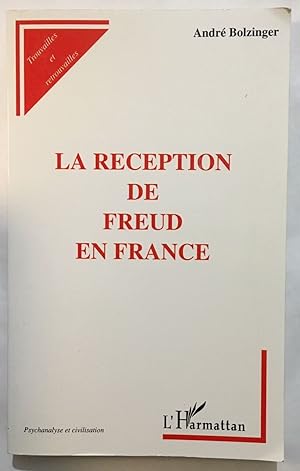 Seller image for La rception de Freud en France for sale by librairie philippe arnaiz