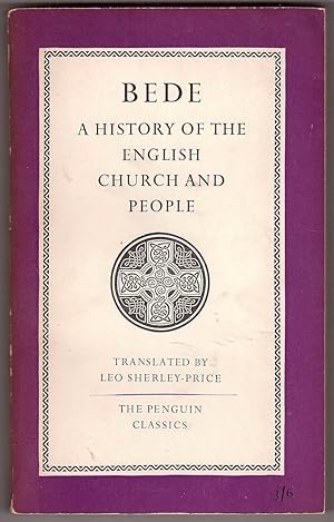 Imagen del vendedor de Bede: A History Of The English Church And People a la venta por HAUNTED BOOKSHOP P.B.F.A.