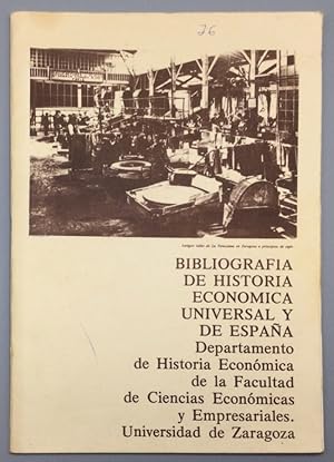 Imagen del vendedor de Bibliografa de Historia Econmica universal y de Espaa a la venta por Els llibres de la Vallrovira