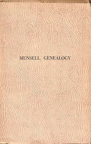 Imagen del vendedor de A Genealogy of the Munsell Family a la venta por Kenneth Mallory Bookseller ABAA