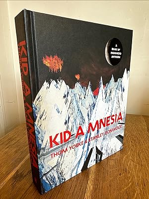Seller image for Kid A Mnesia: A Book of Radiohead Artwork >>>> A SUPERB DOUBLE SIGNED UK FIRST EDITION & FIRST PRINTING HARDBACK - SIGNED BY THOM YORKE & STANLEY DONWOOD <<<< for sale by Zeitgeist Books