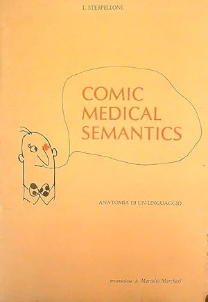 Seller image for Comic medical semantics for sale by Miliardi di Parole