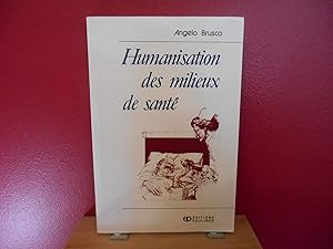 Humanisation des milieux de sante: Perspectives pastorales