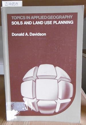 Image du vendeur pour Soils and Land Use Planning. mis en vente par Versandantiquariat Trffelschwein