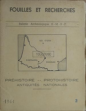 FOUILLES et RECHERCHES N° 2 Bulletin de la SOCIÉTÉ MÉRIDIONALE DE SPÉLÉOLOGIE ET DE PRÉHISTOIRE 1961