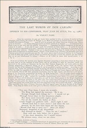 Imagen del vendedor de The Last Words of Don Carlos. An original article from the English Illustrated Magazine, 1890. a la venta por Cosmo Books