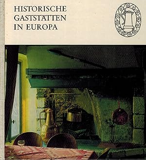 Seller image for Historische Gaststtten in Europa for sale by Clivia Mueller