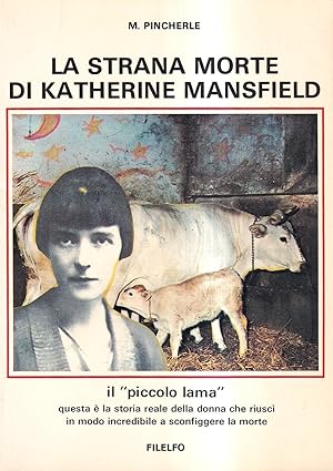 Bild des Verkufers fr La Strana Morte di Katherine Mansfield. Il "Piccolo Lama" zum Verkauf von Il Salvalibro s.n.c. di Moscati Giovanni