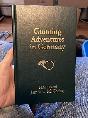 Gunning Adventures in Germany