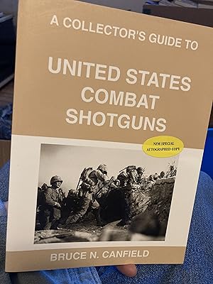 Image du vendeur pour united states combat shotguns mis en vente par A.C. Daniel's Collectable Books