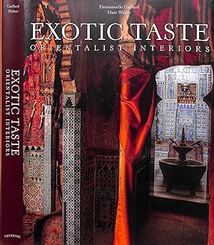 Immagine del venditore per Exotic Taste: Orientalist Interiors venduto da The Cary Collection