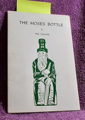 THE MOSES BOTTLE