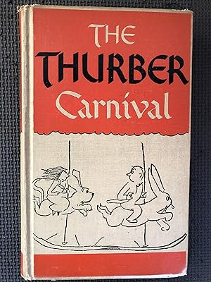 Imagen del vendedor de The Thurber Carnival a la venta por Cragsmoor Books