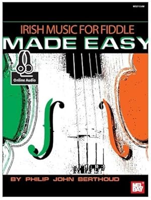 Berthoud, P: Irish Music for Fiddle Made Easy Book