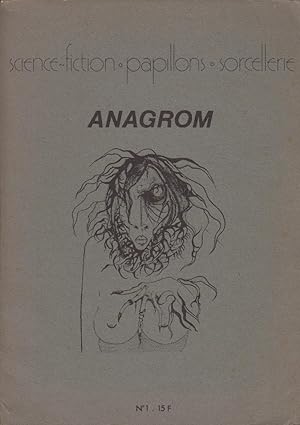 Imagen del vendedor de Anagrom : Science-Fiction, Papillons, Sorcellerie - N 1 a la venta por PRISCA