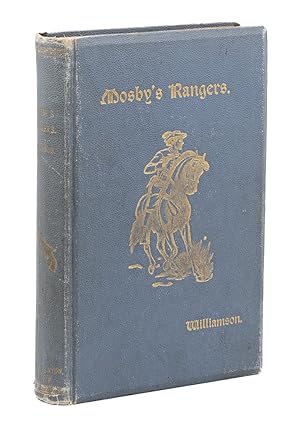 Mosby's Rangers; A Record of the Operations of the Forty-third Battalion Virginia Cavalry