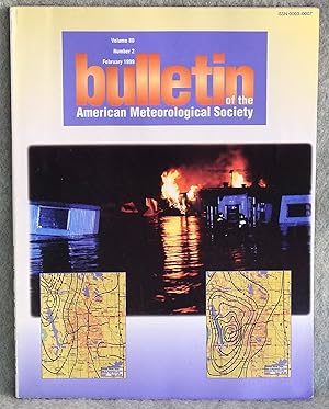 Imagen del vendedor de BAMS Bulletin of the American Meteorological Society Vol. 80 No. 2 February 1999 a la venta por Argyl Houser, Bookseller