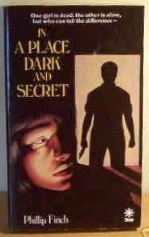 Image du vendeur pour In a Place Dark and Secret mis en vente par WeBuyBooks