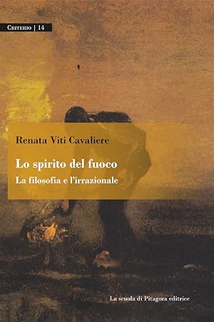 Seller image for Lo spirito del fuoco for sale by Libro Co. Italia Srl