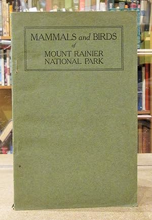 Mammals and Birds of Mount Rainier National Park