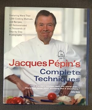 Seller image for Jacques Pepin's Complete Techniques for sale by The Groaning Board