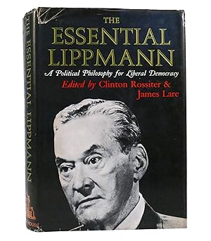 Seller image for THE ESSENTIAL LIPPMANN for sale by Rare Book Cellar
