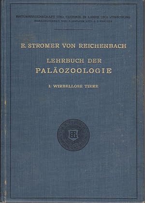 Lehrbuch der Paläozoologie. Teil I.: Wirbellose Tiere. Teil II.: Wirbeltiere. (2 Bände)