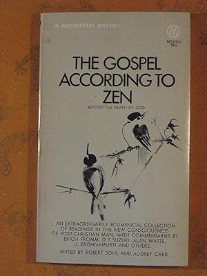 Gospel According to Zen, The : Beyond the Death of God